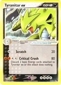 Tyranitar ex (Non-Holo) | 017/017 | Normal | POP Series 1 Tyranitar ex (Non-Holo) | 017/017 | Normal | POP Series 1