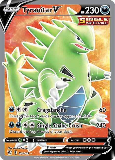 Tyranitar V (Full Art) 154/163 Holofoil SWSH05: Battle Styles Tyranitar V (Full Art) 154/163 Holofoil SWSH05: Battle Styles