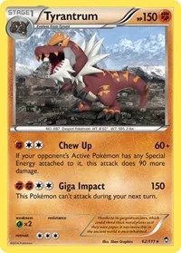 Tyrantrum | 62/111 | Reverse Holofoil | XY - Furious Fists