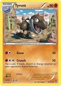 Tyrunt | 61/111 | Normal | XY - Furious Fists