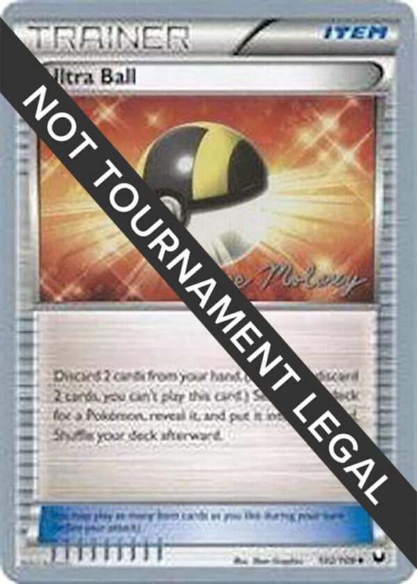 Ultra Ball 2012 (Chase Moloney) 102/108 Normal World Championship Decks Ultra Ball 2012 (Chase Moloney) 102/108 Normal World Championship Decks