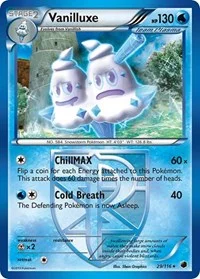 Vanilluxe (Team Plasma) | 29/116 | Normal | Plasma Freeze Vanilluxe (Team Plasma) | 29/116 | Normal | Plasma Freeze