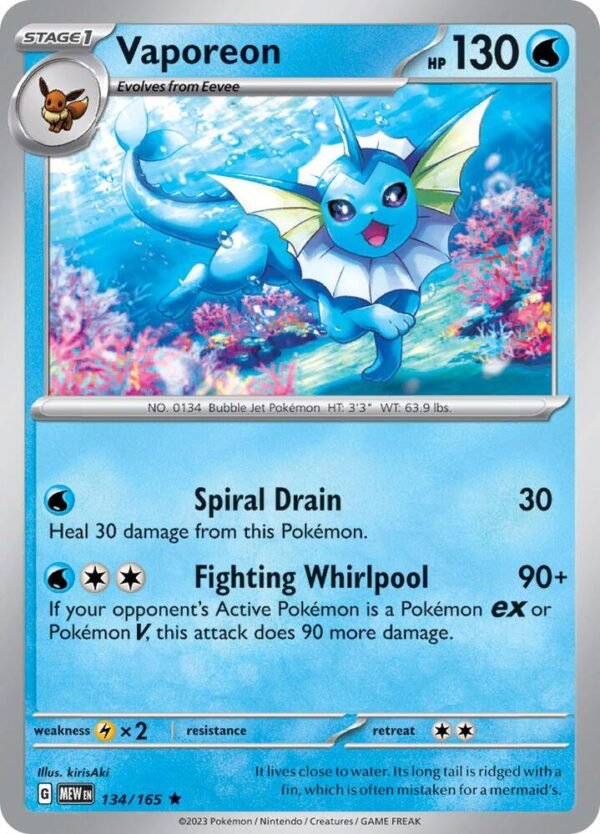 Vaporeon 134/165 Reverse Holofoil SV: Scarlet & Violet 151 Vaporeon 134/165 Reverse Holofoil SV: Scarlet & Violet 151