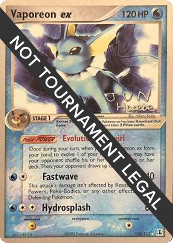 Vaporeon ex 2007 (Jun Hasebe) 110/113 Normal World Championship Decks
