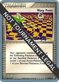 Warp Point | 2004 (Kevin Nguyen) | 85/95 | Normal | World Championship Decks