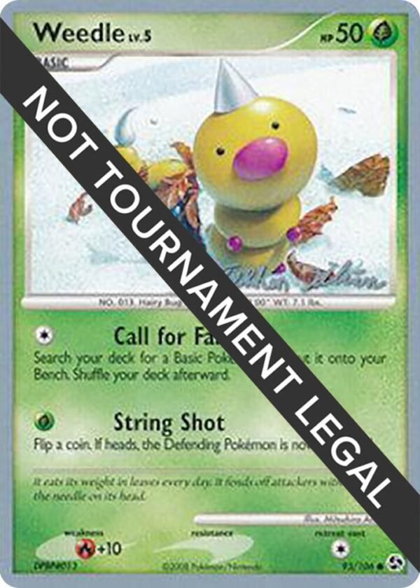 Weedle 2009 (Stephen Silvestro) 93/106 Normal World Championship Decks Weedle 2009 (Stephen Silvestro) 93/106 Normal World Championship Decks
