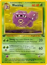 Weezing | 45/62 | Unlimited | Fossil