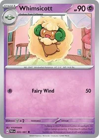 Whimsicott | 035/091 | Normal | SV: Paldean Fates