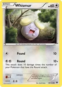 Whismur | 80/124 | Normal | XY - Fates Collide
