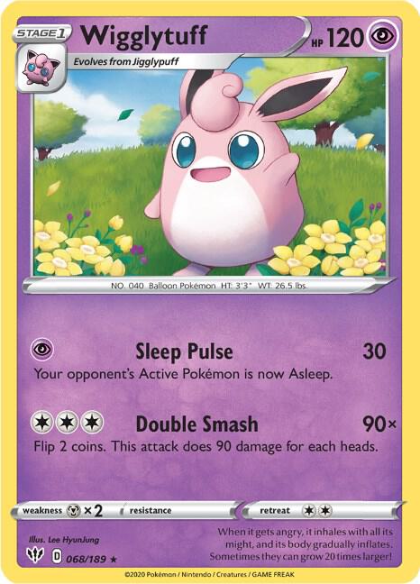Wigglytuff 068/189 Normal SWSH03: Darkness Ablaze Wigglytuff 068/189 Normal SWSH03: Darkness Ablaze