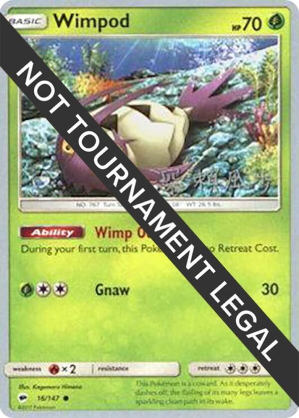 Wimpod 2017 (Kabu Fukase) 16/147 Normal World Championship Decks Wimpod 2017 (Kabu Fukase) 16/147 Normal World Championship Decks