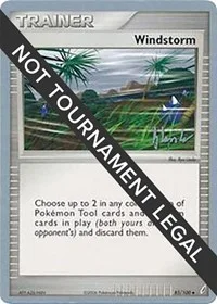 Windstorm | 2008 (Dylan Lefavour) | 85/100 | Normal | World Championship Decks