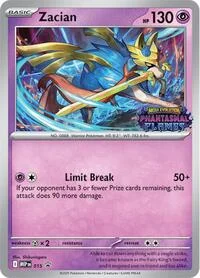 Zacian (Prerelease) | 15 | Holofoil | ME: Mega Evolution Promo