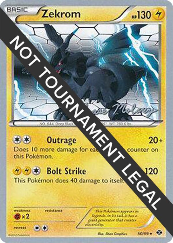 Zekrom 2012 (Chase Moloney) 50/99 Normal World Championship Decks