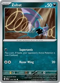 Zubat | 110/182 | Reverse Holofoil | SV04: Paradox Rift Zubat | 110/182 | Reverse Holofoil | SV04: Paradox Rift