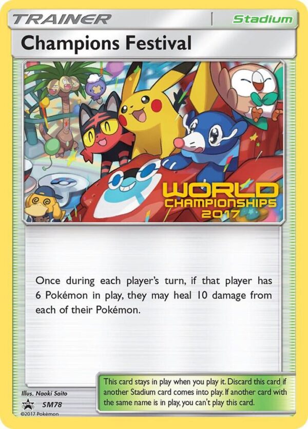 Champions Festival SM78 (World Championships 2017) Normal SM Promos