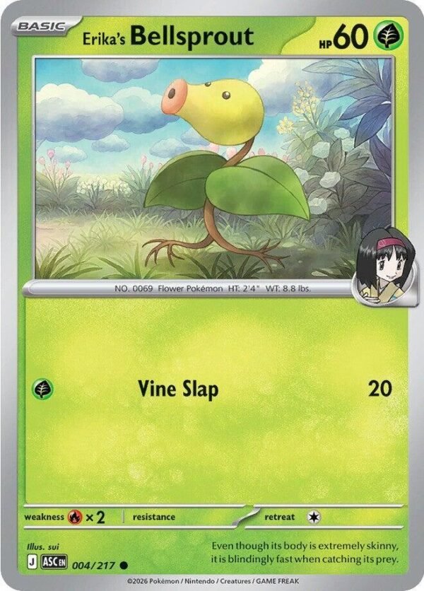 Erika’s Bellsprout 004/217 Normal ME: Ascended Heroes Erika’s Bellsprout 004/217 Normal ME: Ascended Heroes