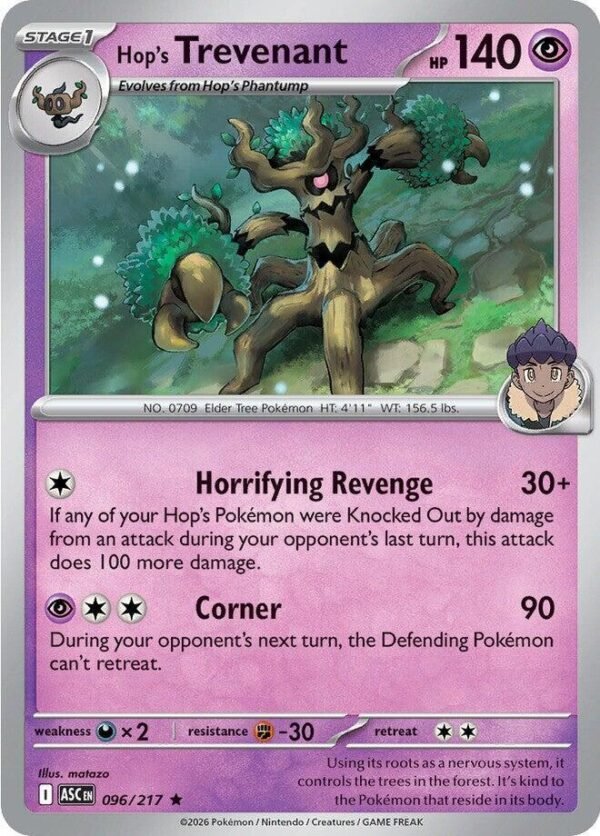 Hop’s Trevenant 096/217 Holofoil ME: Ascended Heroes Hop’s Trevenant 096/217 Holofoil ME: Ascended Heroes