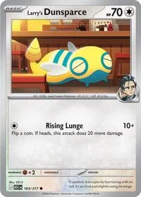 Larry's Dunsparce | 163/217 | Normal | ME: Ascended Heroes