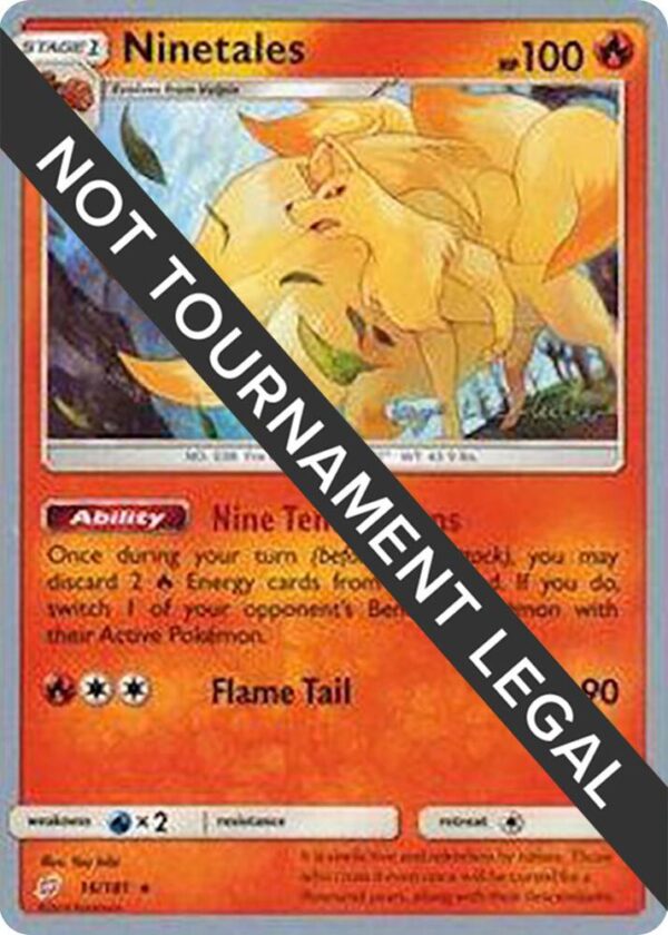 Ninetales 2019 (Kaya Lichtleitner) 16/181 Normal World Championship Decks Ninetales 2019 (Kaya Lichtleitner) 16/181 Normal World Championship Decks