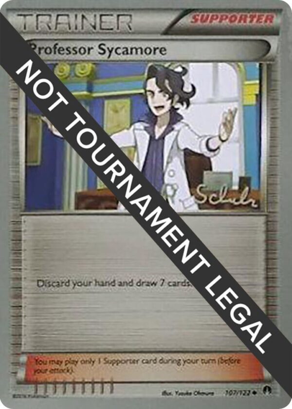 Professor Sycamore 2018 (Robin Schulz) 107/122 Normal World Championship Decks