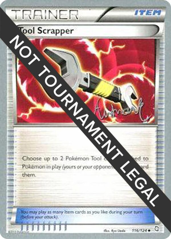 Tool Scrapper 2014 (Andrew Estrada) 116/124 Normal World Championship Decks Tool Scrapper 2014 (Andrew Estrada) 116/124 Normal World Championship Decks