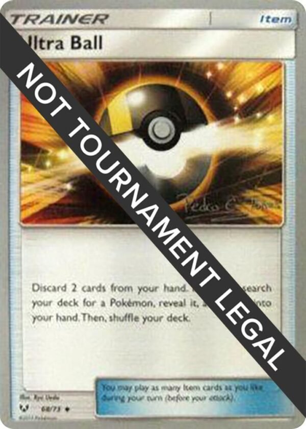 Ultra Ball 2018 (Pedro Eugenio Torres) 68/73 Normal World Championship Decks Ultra Ball 2018 (Pedro Eugenio Torres) 68/73 Normal World Championship Decks