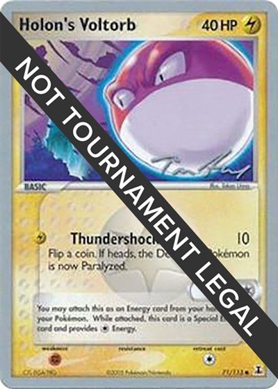 Holon's Voltorb - 2007 (Tom Roos) | 71/113 | Normal | World Championship Decks