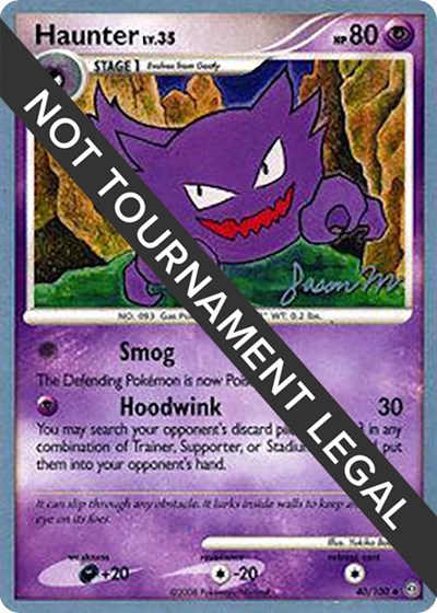 Haunter - 2009 (Jason Martinez) | 40/100 | Normal | World Championship Decks
