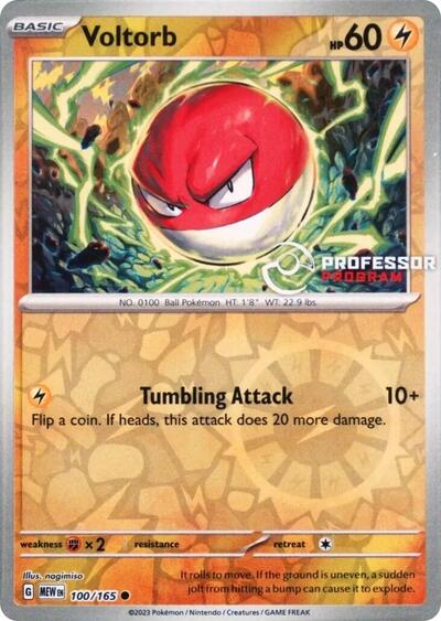 617018_400w Voltorb - 100/165 | 100/165 | Reverse Holofoil | Professor Program Promos