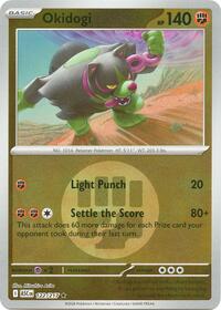 Okidogi (Energy Symbol Pattern) | 122/217 | Reverse Holofoil | ME: Ascended Heroes