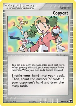Copycat | 2008 (Dylan Lefavour) | 73/101 | Normal | World Championship Decks