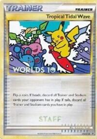 Tropical Tidal Wave - HGSS18 (Worlds 10) [Staff] | HGSS18 | Normal | HGSS Promos