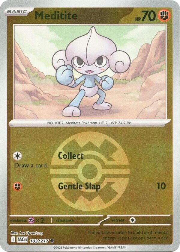 Meditite (Quick Ball) 103/217 Reverse Holofoil ME: Ascended Heroes Meditite (Quick Ball) 103/217 Reverse Holofoil ME: Ascended Heroes