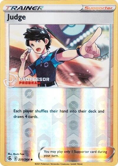 Judge - 235/264 | 235/264 | Reverse Holofoil | Professor Program Promos