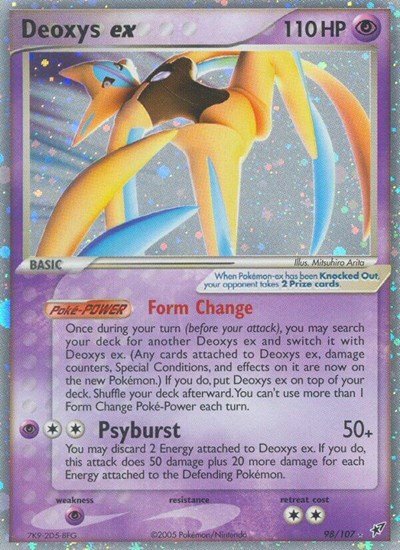 Deoxys ex (Attack Forme) | 98/107 | Normal | Deoxys