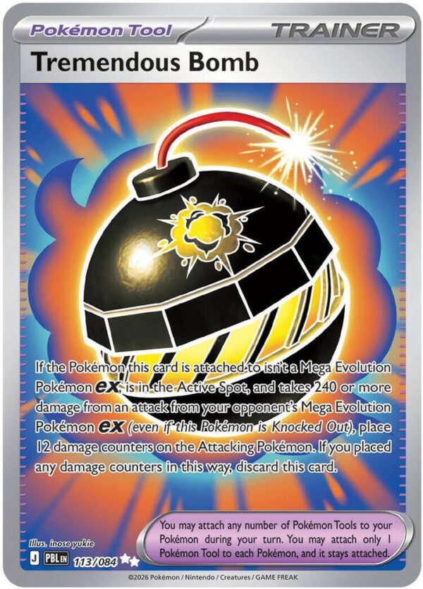 tcg-704870 Tremendous Bomb - 113/084 | 113/084 | Holofoil | ME05: Pitch Black