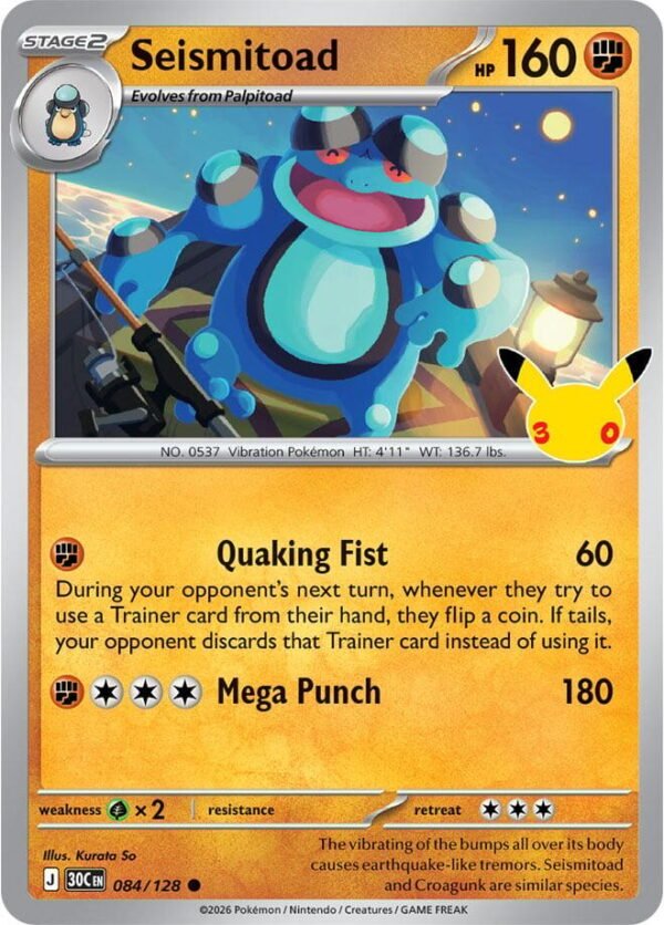 Seismitoad | 084/128 | Holofoil | ME: 30th Celebration